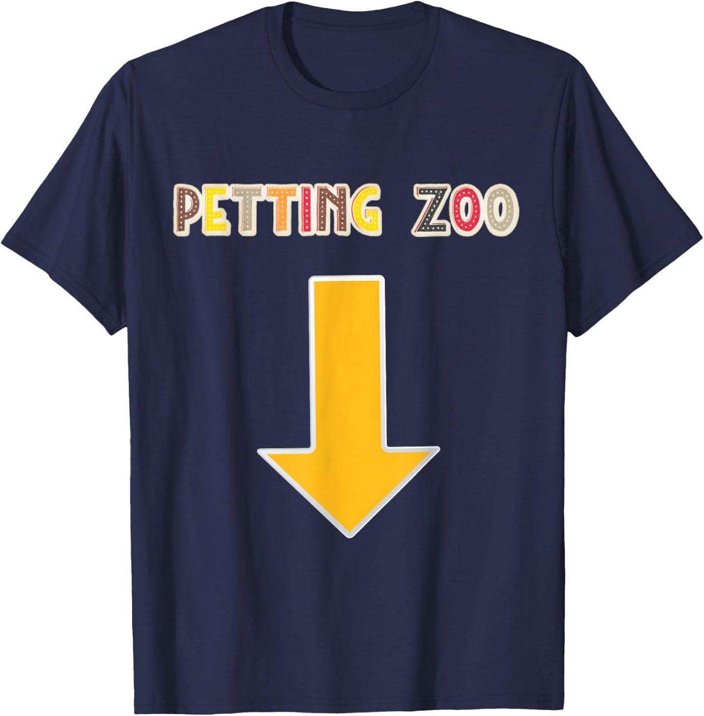 Funny Guys Adult Humor Petting Zoo Arrow Down T-Shirt - T-Shirt | Navy