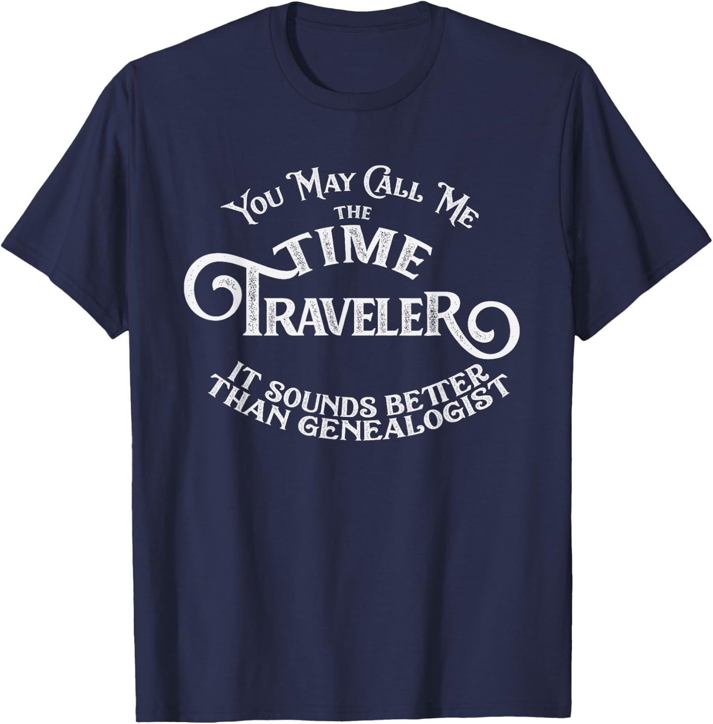 Funny Genealogy or Gift T-Shirt - T-Shirt | Navy