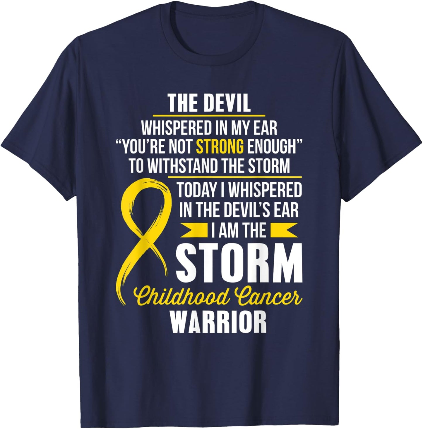 Childhood Cancer Warrior - I am the Storm T-Shirt - T-Shirt | Navy