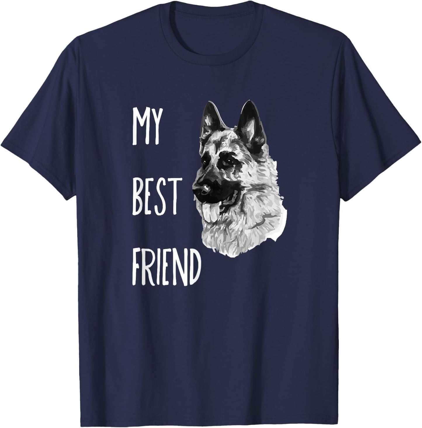 My Best Friend German Shepherd Dog T-Shirt - T-Shirt | Navy