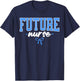 Future Nurse Nursing School Student Women Nurse In Progress T-Shirt - T-Shirt | Navy