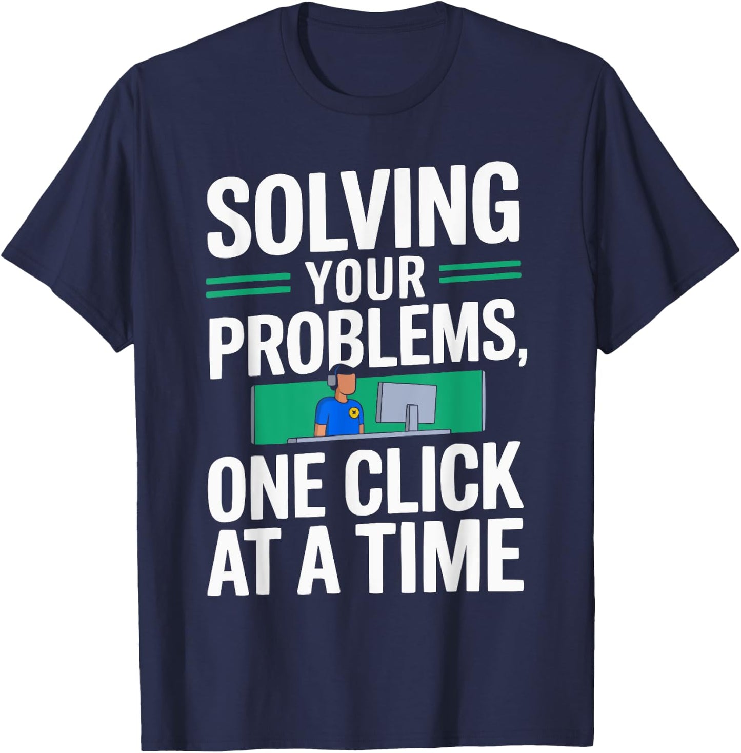 Tech Support Profession Troubleshooting Computer Technician T-Shirt - T-Shirt | Navy