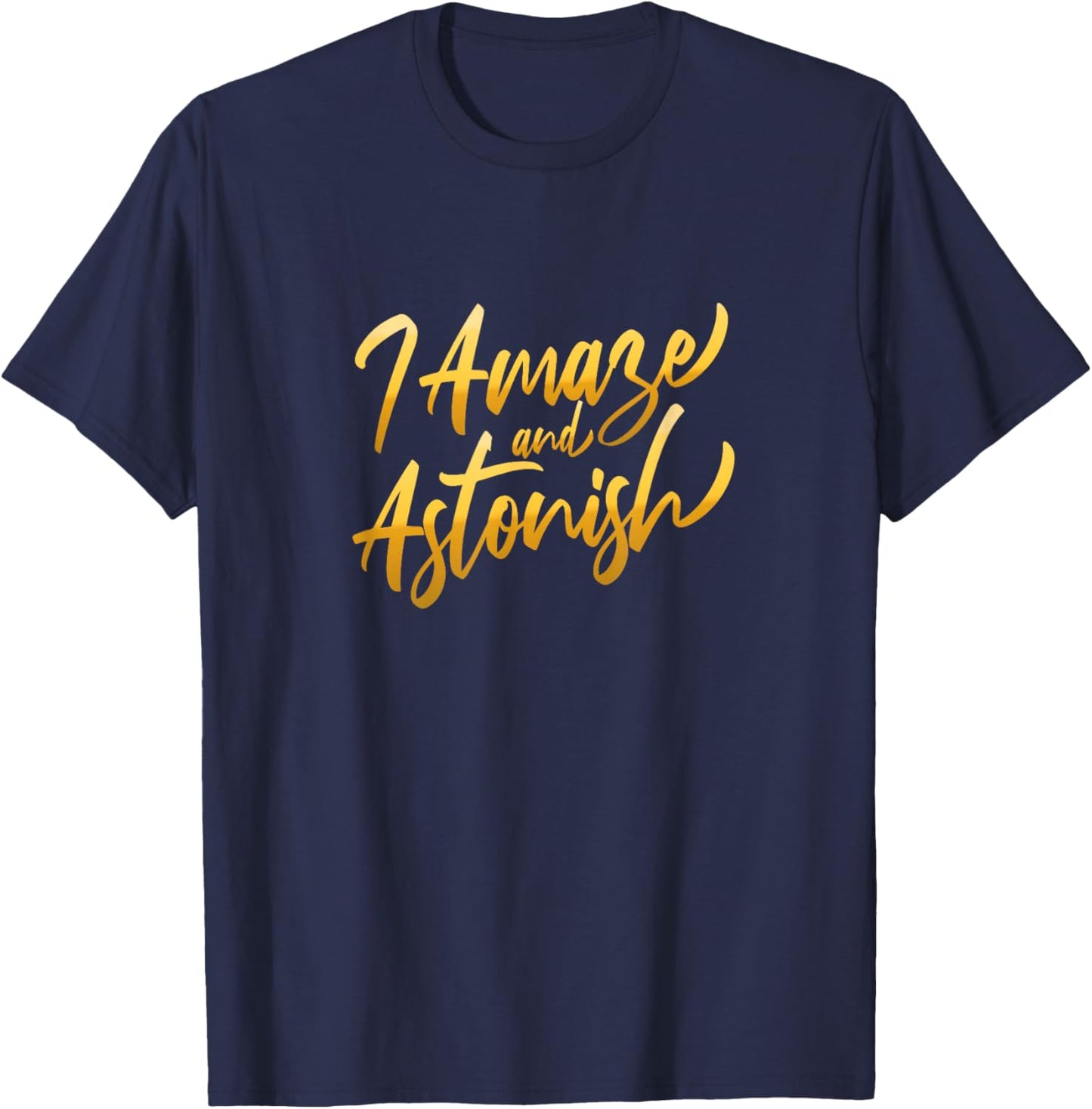 University Varsity-Gold I Amaze & Astonish Varsity Yellow T-Shirt - T-Shirt | Navy