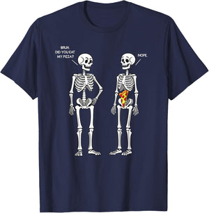 Did You Eat My Pizza Skeleton Funny Halloween Costume Bruh T-Shirt - T-Shirt | Navy