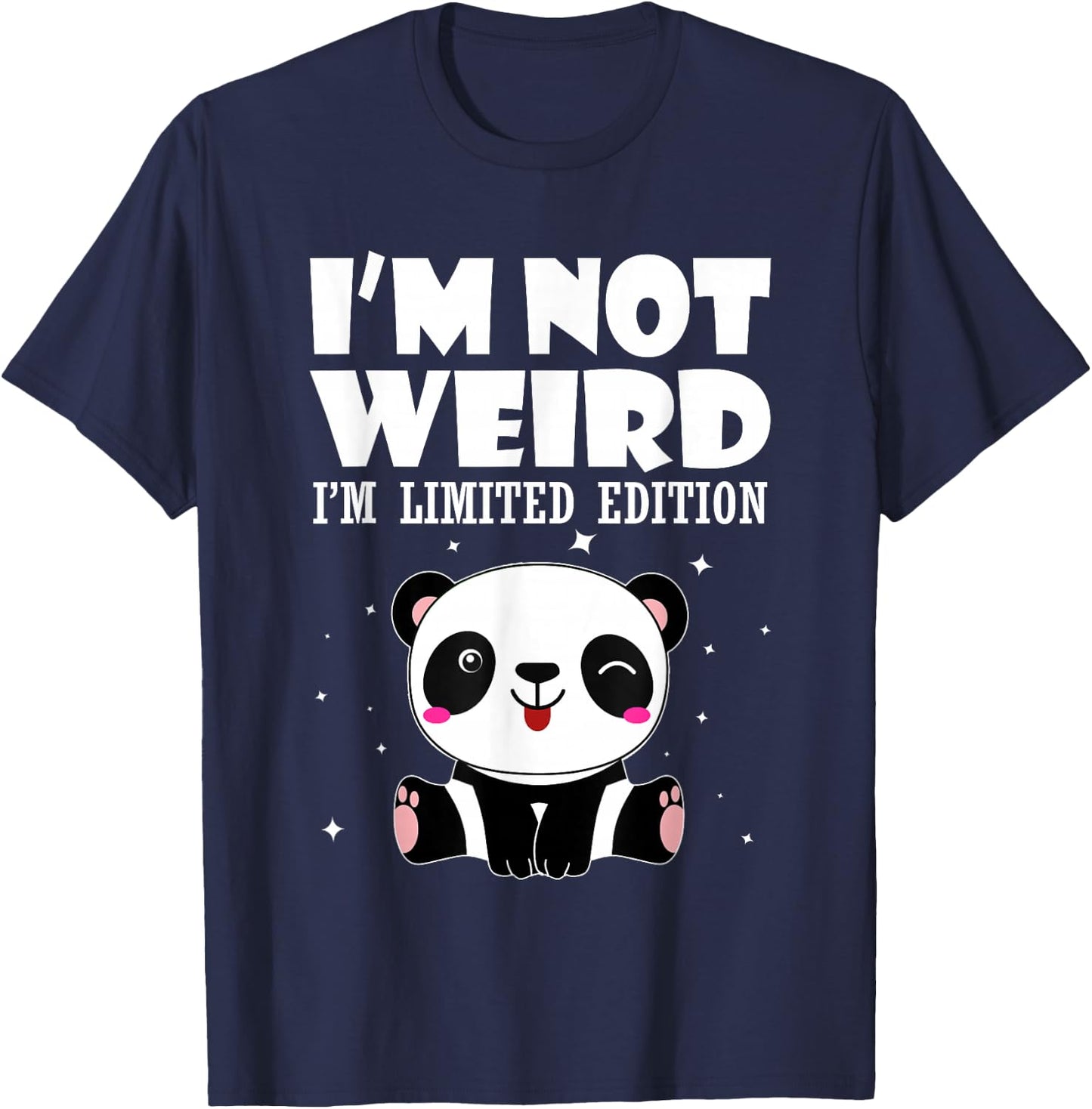 Panda Shirt I'm Not Strange I'm Limited Edition T-Shirt - T-Shirt | Navy