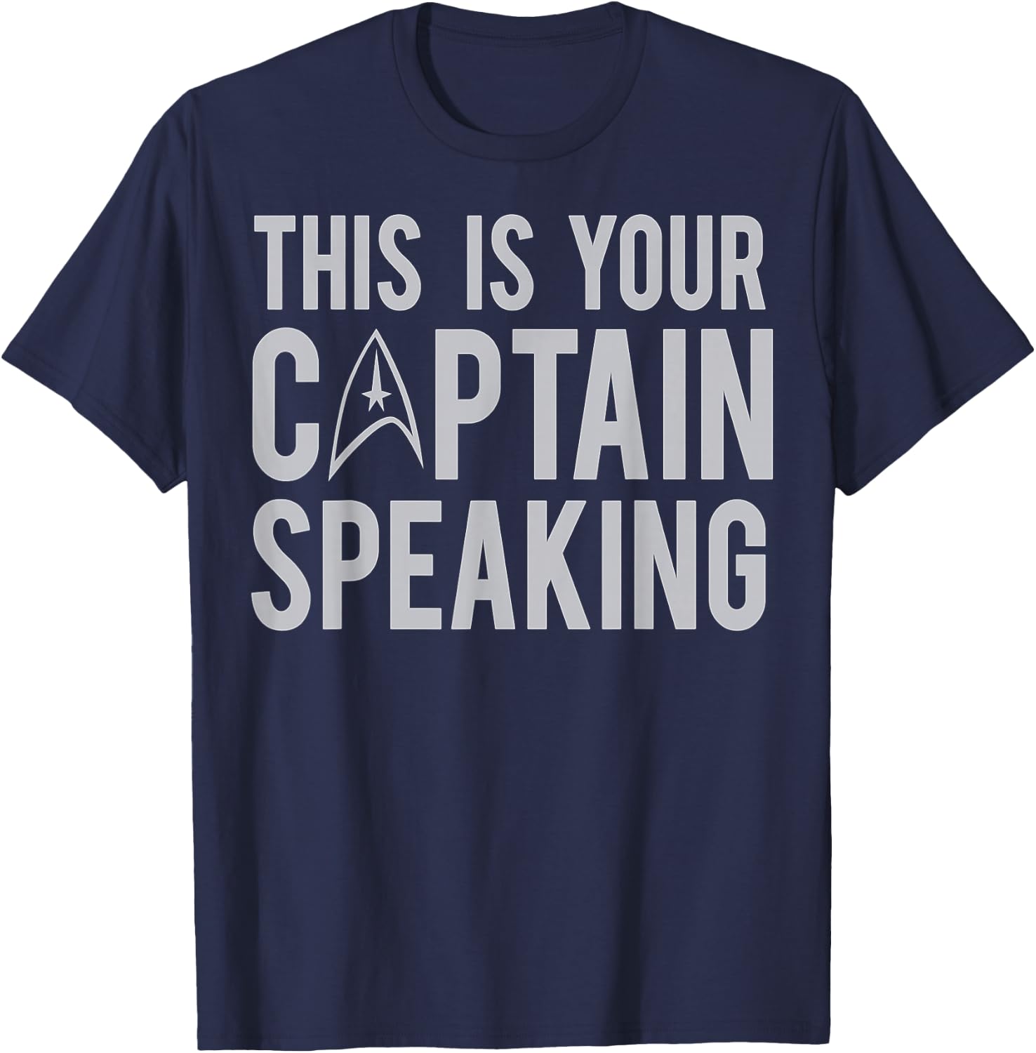 Star Trek This Is Your Captain Speaking Text Poster T-Shirt - T-Shirt | Navy