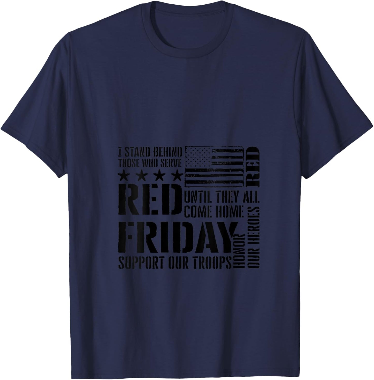 I Stand Behind Those Who Serve - American Flag Red Friday V-Neck T-Shirt - T-Shirt | Navy