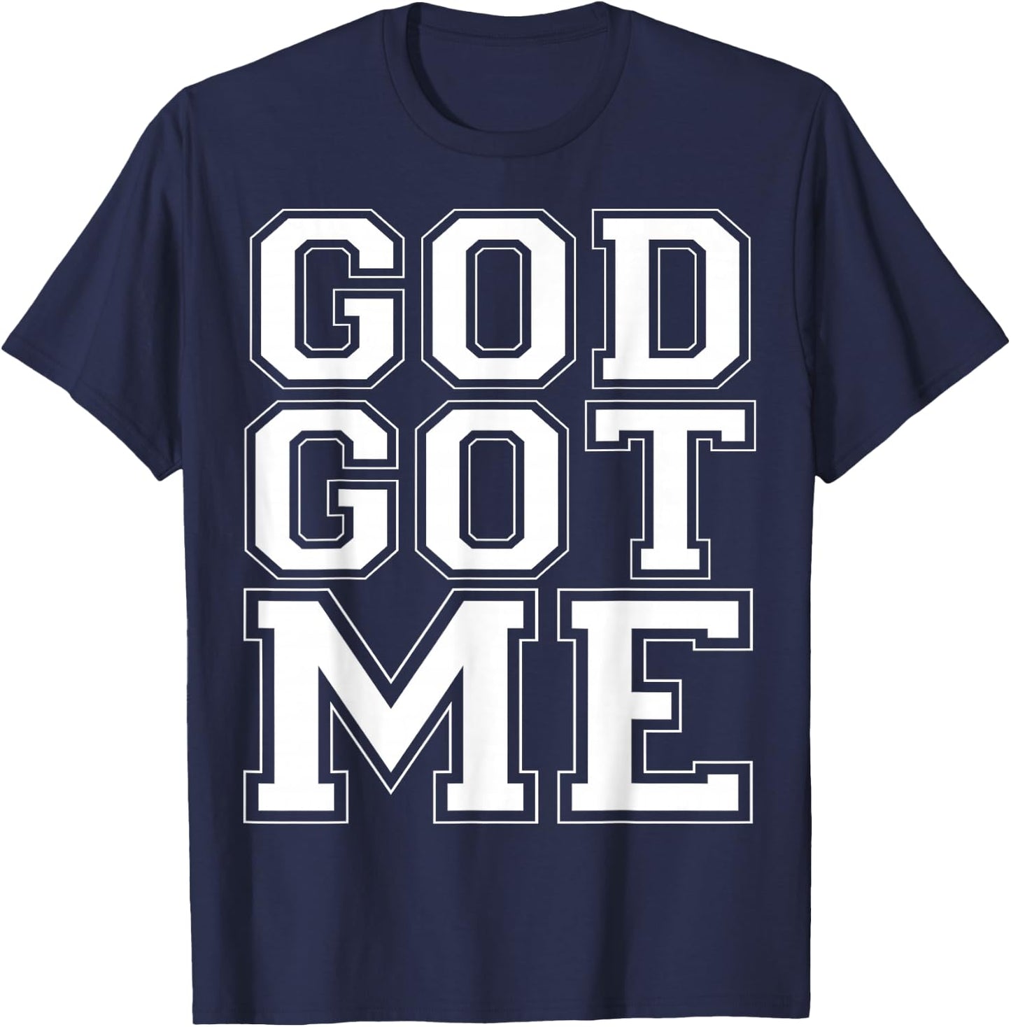 Christian T Shirts God Got Me T-Shirt - T-Shirt | Navy