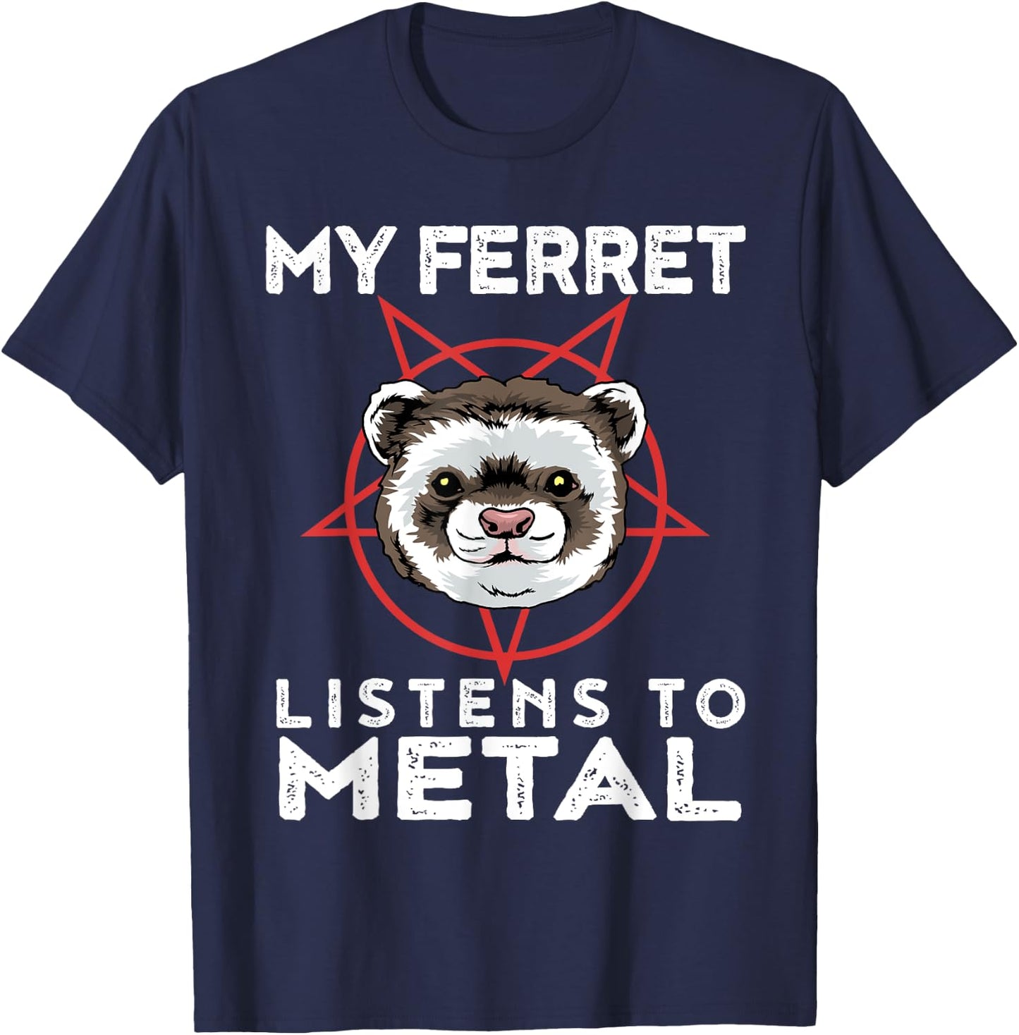 Metal Ferret Funny Goth And Heavy Metal Animal Shirt T-Shirt - T-Shirt | Navy
