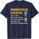 Funny Robotics Coach T shirt Definition Robot Combat Gift T-Shirt - T-Shirt | Navy