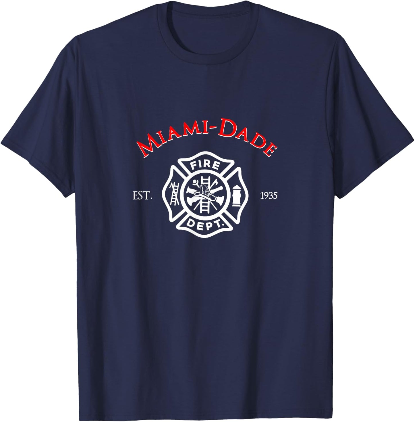 Miami-Dade Florida Fire Rescue Department Firefighters Duty T-Shirt - T-Shirt | Navy