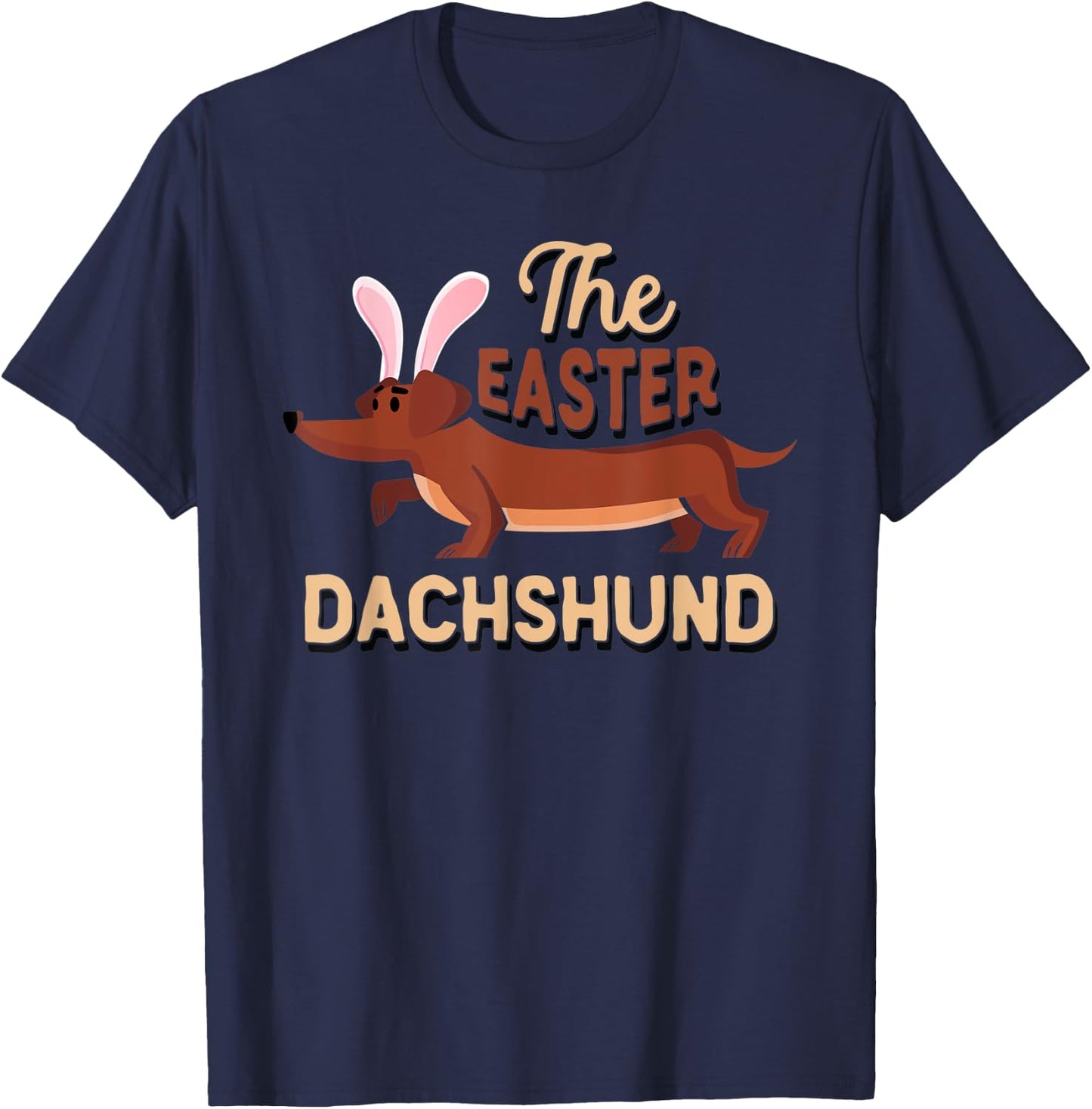 Easter Dachshund Shirt Dogs Lovers Holiday Gift T-Shirt - T-Shirt | Navy