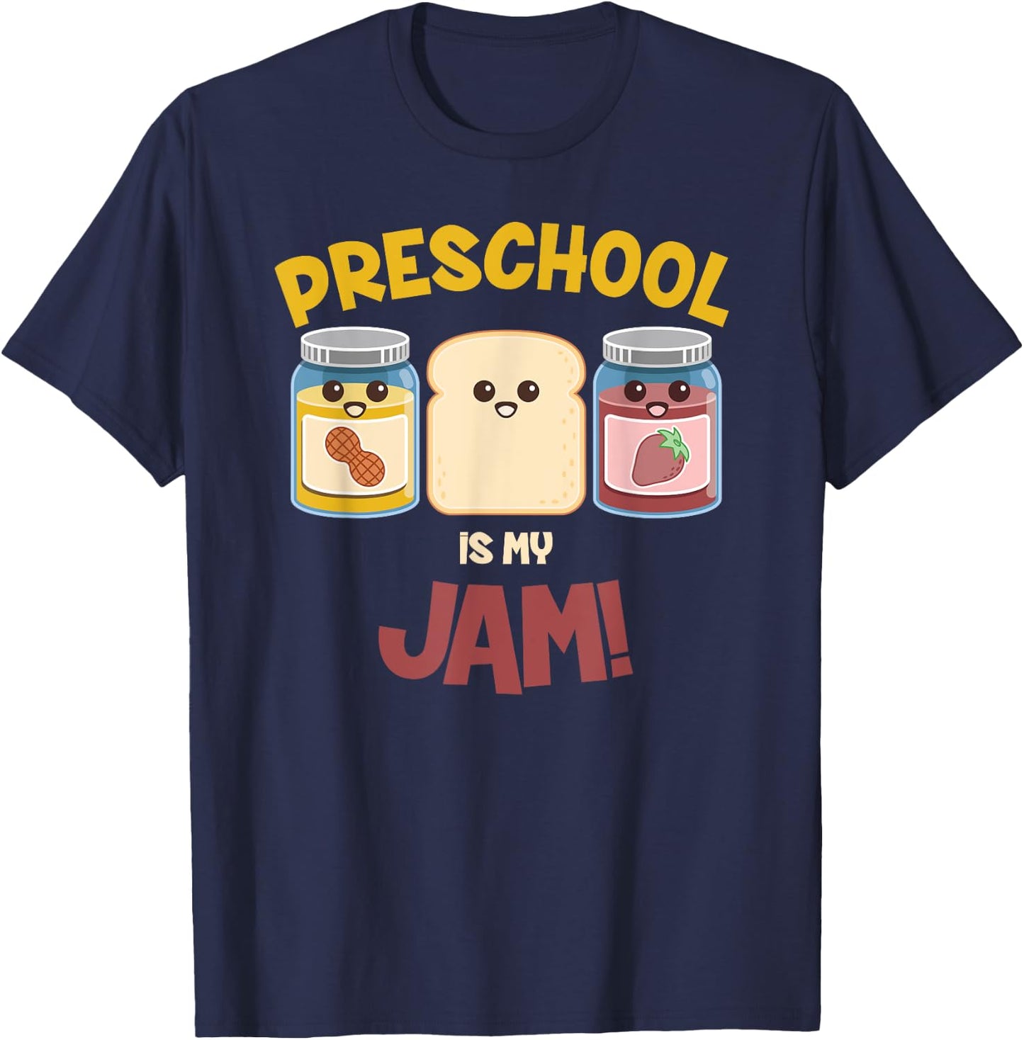 Preschool Is My Jam Teacher Shirt T-Shirt - T-Shirt | Navy