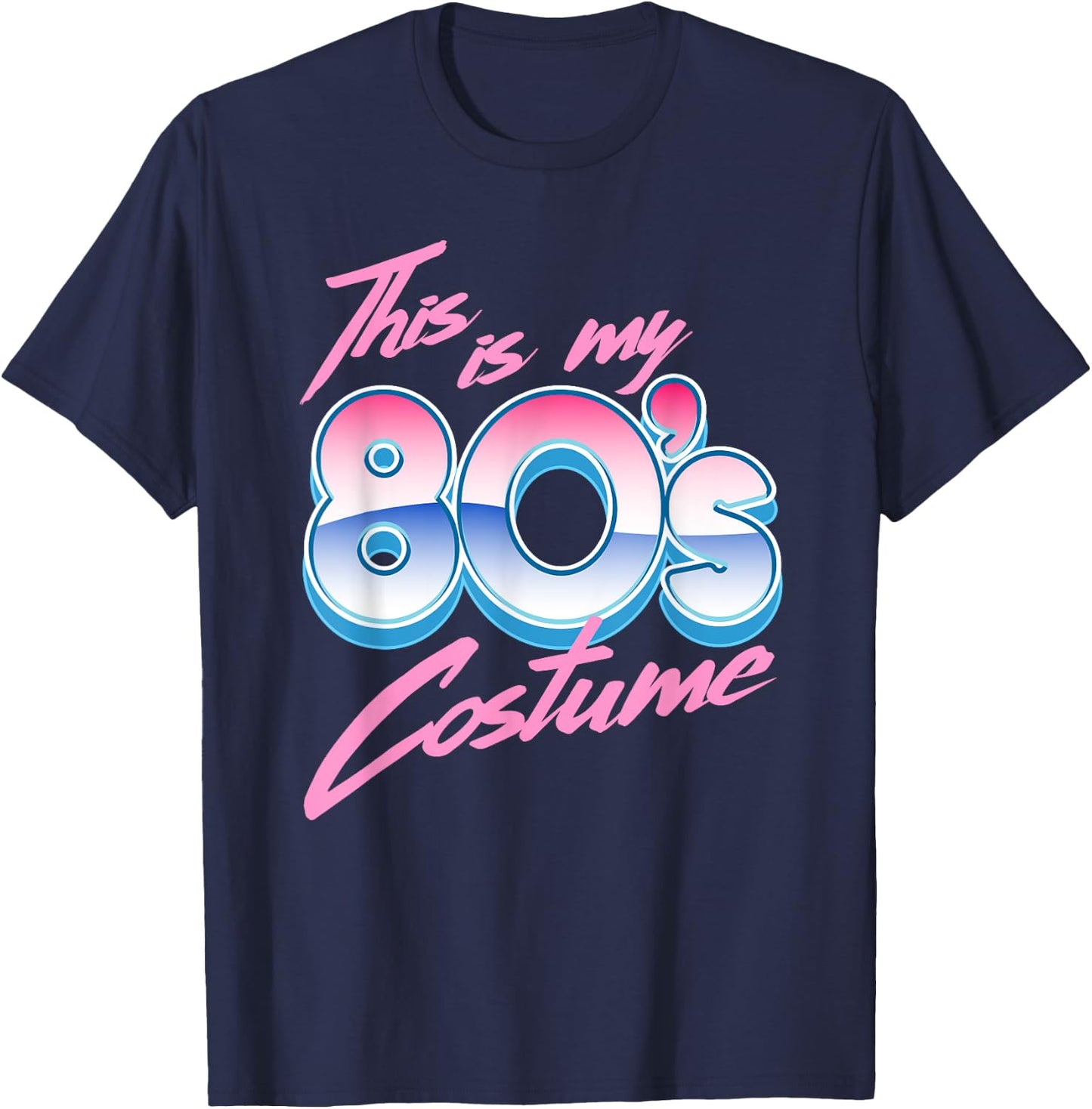 This Is My 80s Costume T-Shirt - T-Shirt | Navy