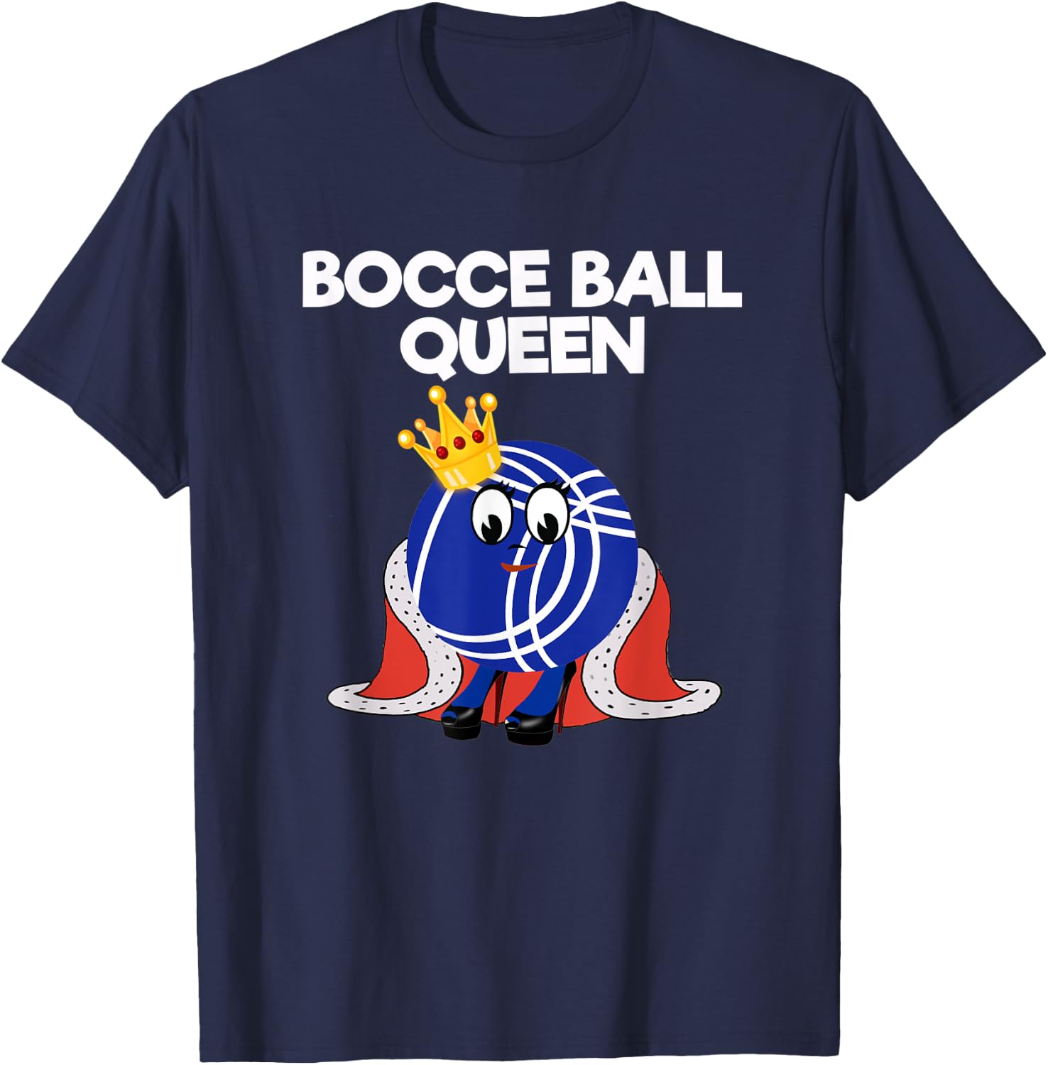 Bocce Ball Queen Funny T-Shirt - T-Shirt | Navy