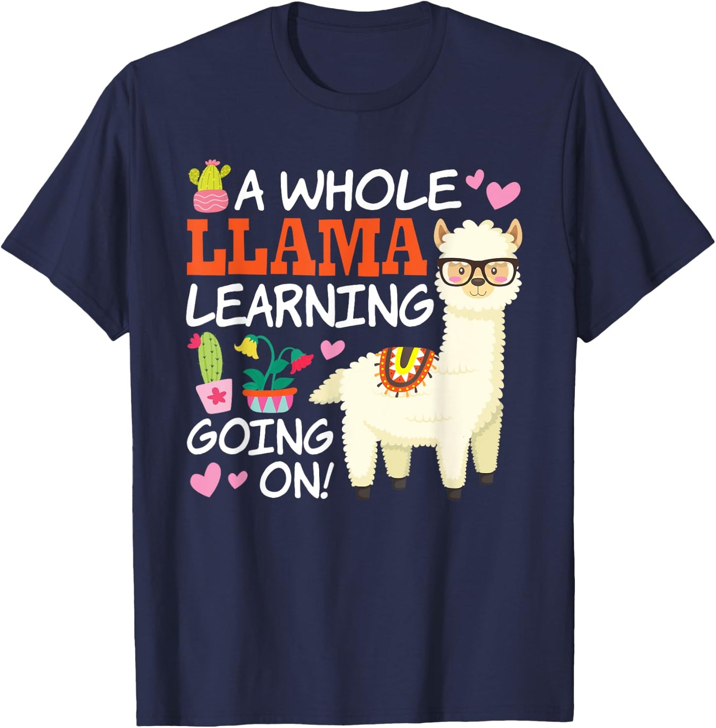 Llama Learning T Shirt Teachers Students Alpaca Lovers Gift T-Shirt - T-Shirt | Navy