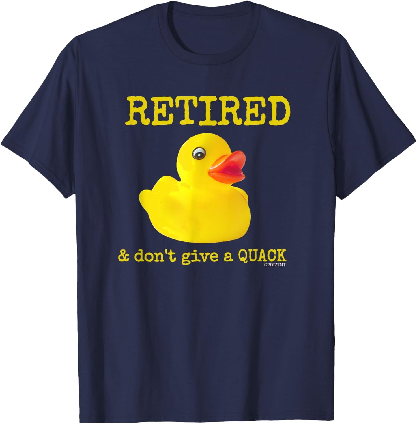 Retirement Funny Retired I Don't Give a Quack Rubber Ducky T-Shirt - T-Shirt | Navy