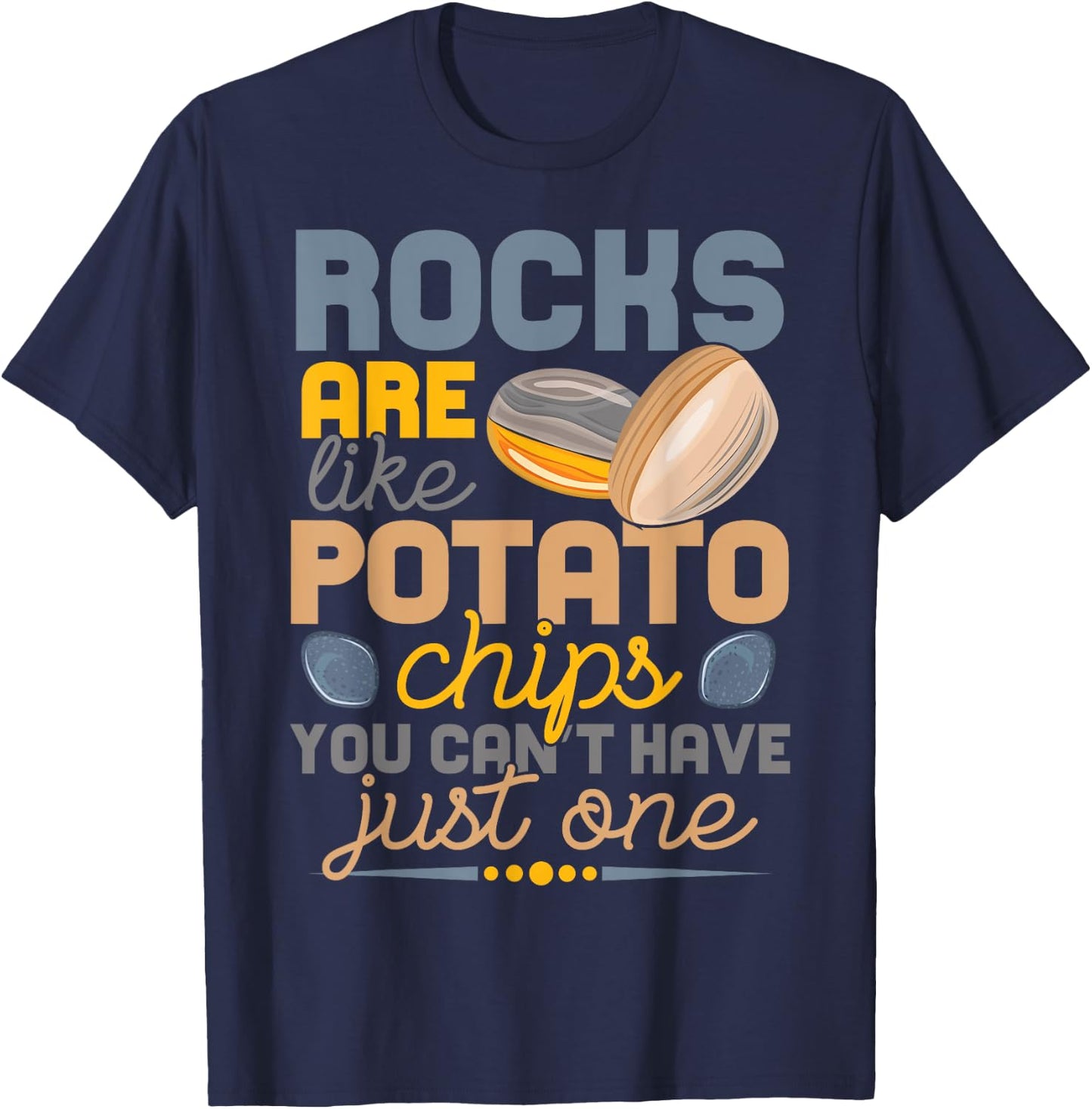 Lapidary Humor Geology Rock Collecting, Geologist Geographer T-Shirt - T-Shirt | Navy