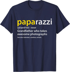 Grandfather Photographer PAPArazzi definition T-Shirt - T-Shirt | Navy