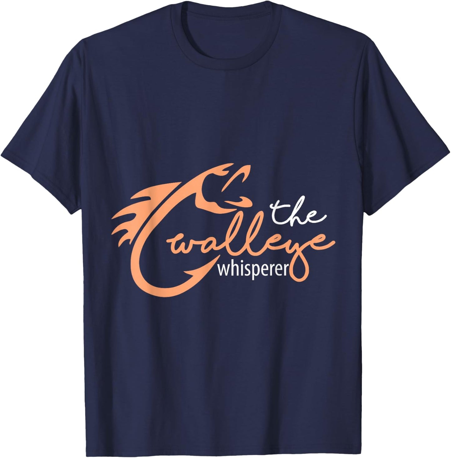 The Walleye Whisperer Funny Fishing - Walleye T-Shirt - T-Shirt | Navy
