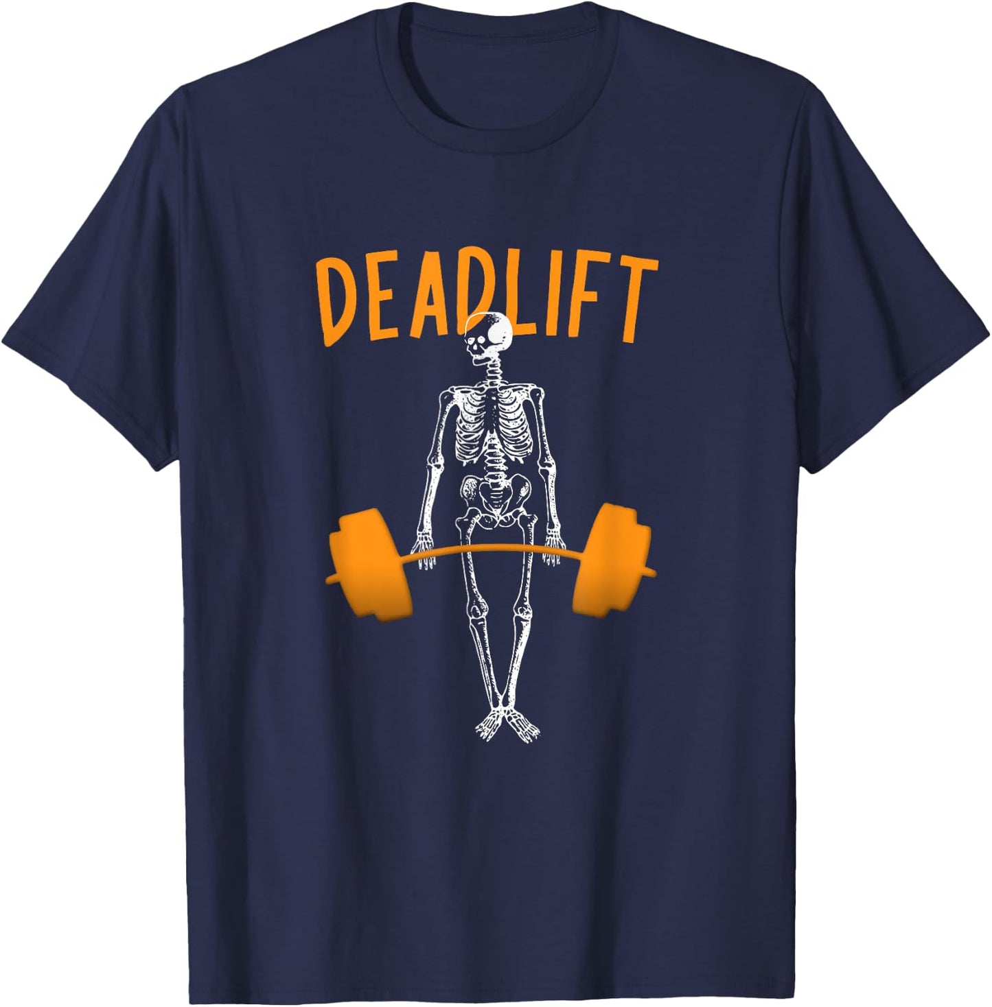 Deadlifts Fitness Workout: Funny Skeleton Halloween Pumper T-Shirt - T-Shirt | Navy