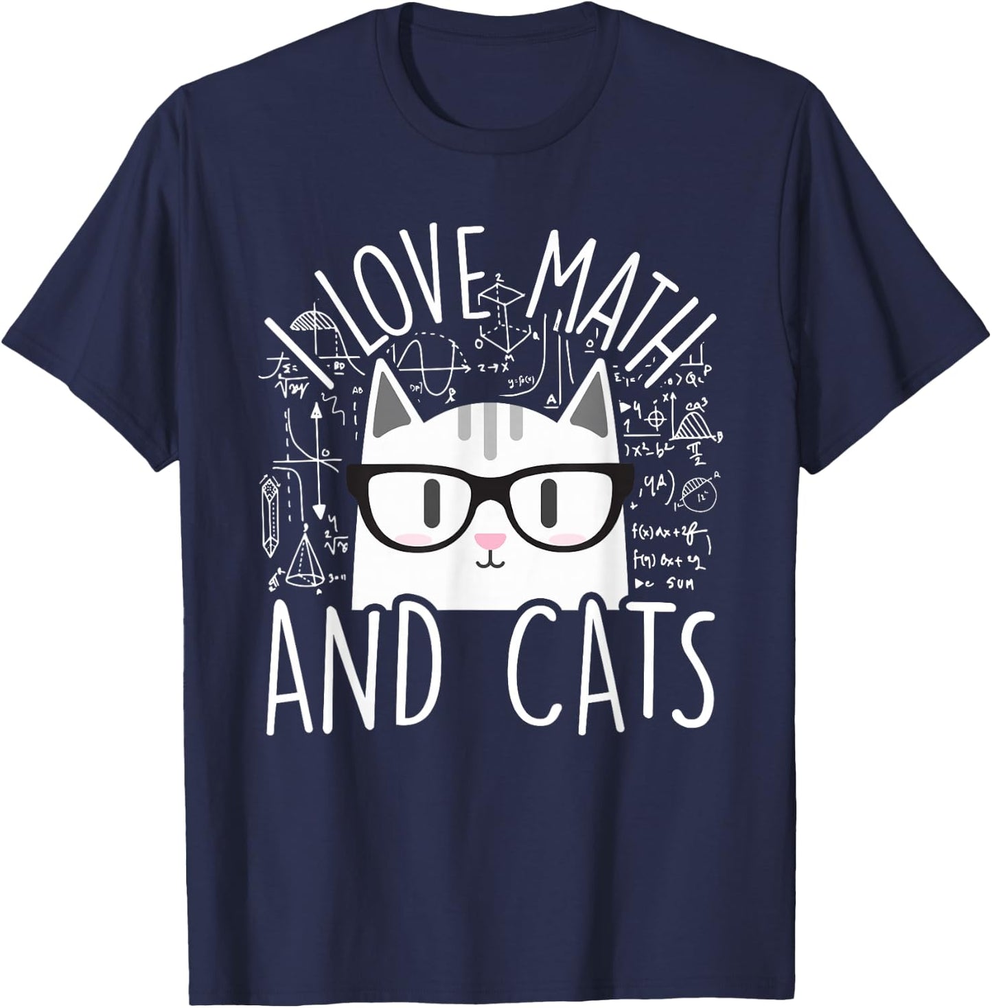 I Love Math and Cats Cute Kitty Cat Feline Lover Gift Small T-Shirt - T-Shirt | Navy