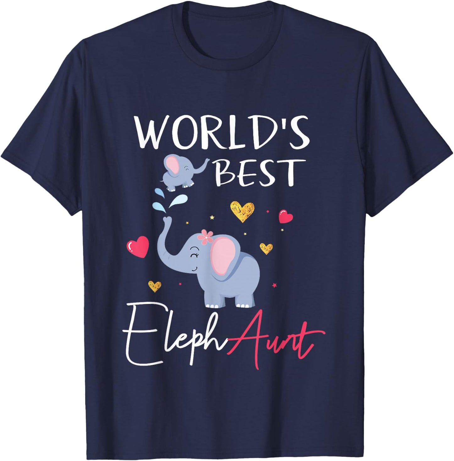 Worlds Best Aunt Elephant Aunt Elephaunt Crazy Aunt T-Shirt - T-Shirt | Navy