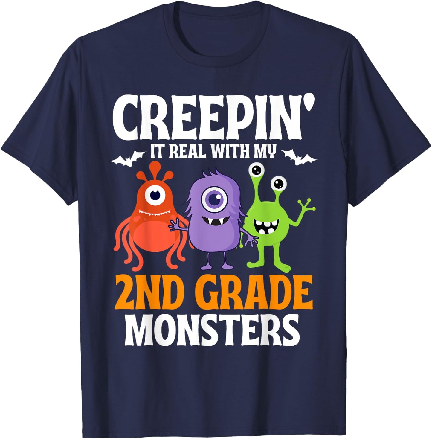 Creepin' It Real with My 2nd Second Grade Monsters Halloween T-Shirt - T-Shirt | Navy