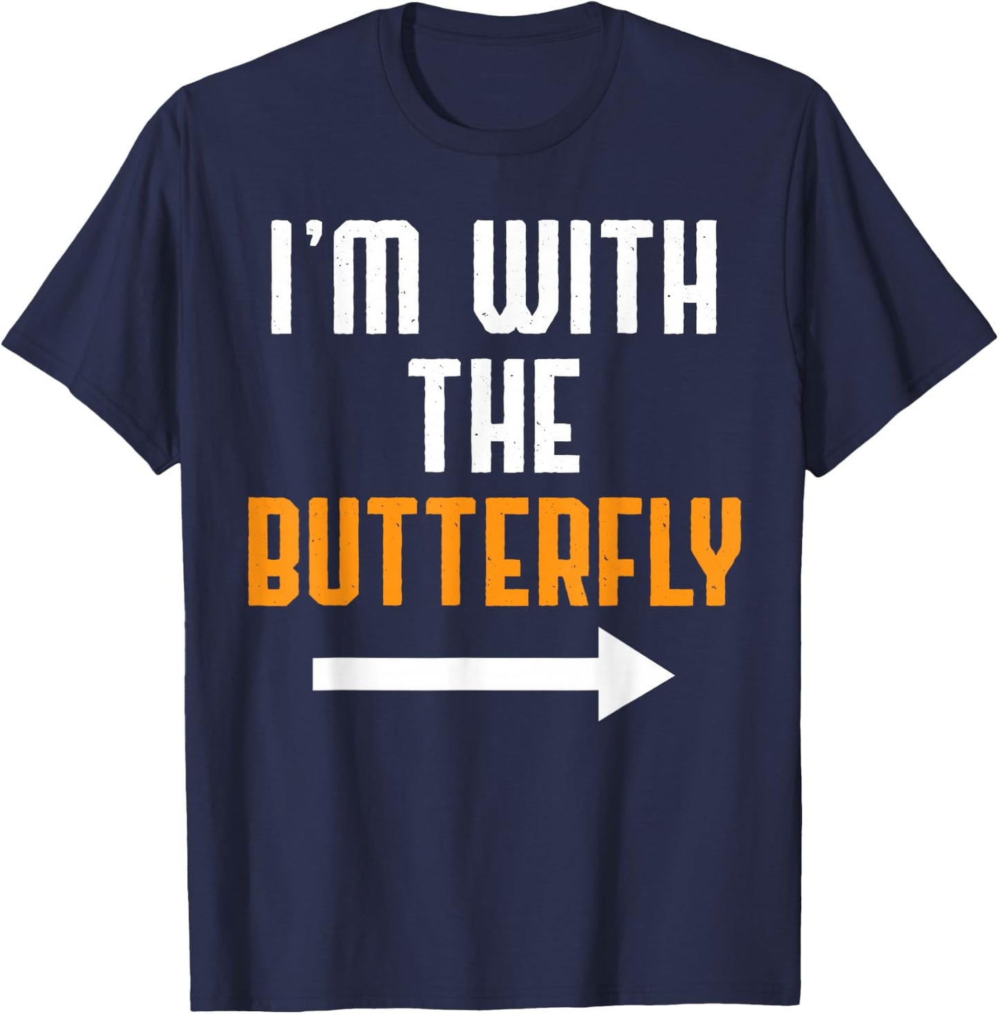 I'm With The Butterfly Costume Funny Halloween Couple T-Shirt - T-Shirt | Navy