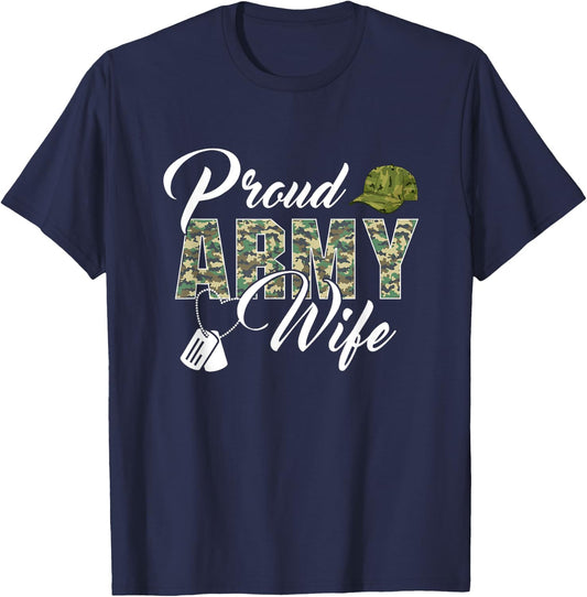 Proud Army Wife Awesome ARMY Soldier's Wife T-Shirt - T-Shirt | Navy