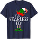 Funny The Fearless Elf Matching Family Group Gift Christmas T-Shirt - T-Shirt | Navy