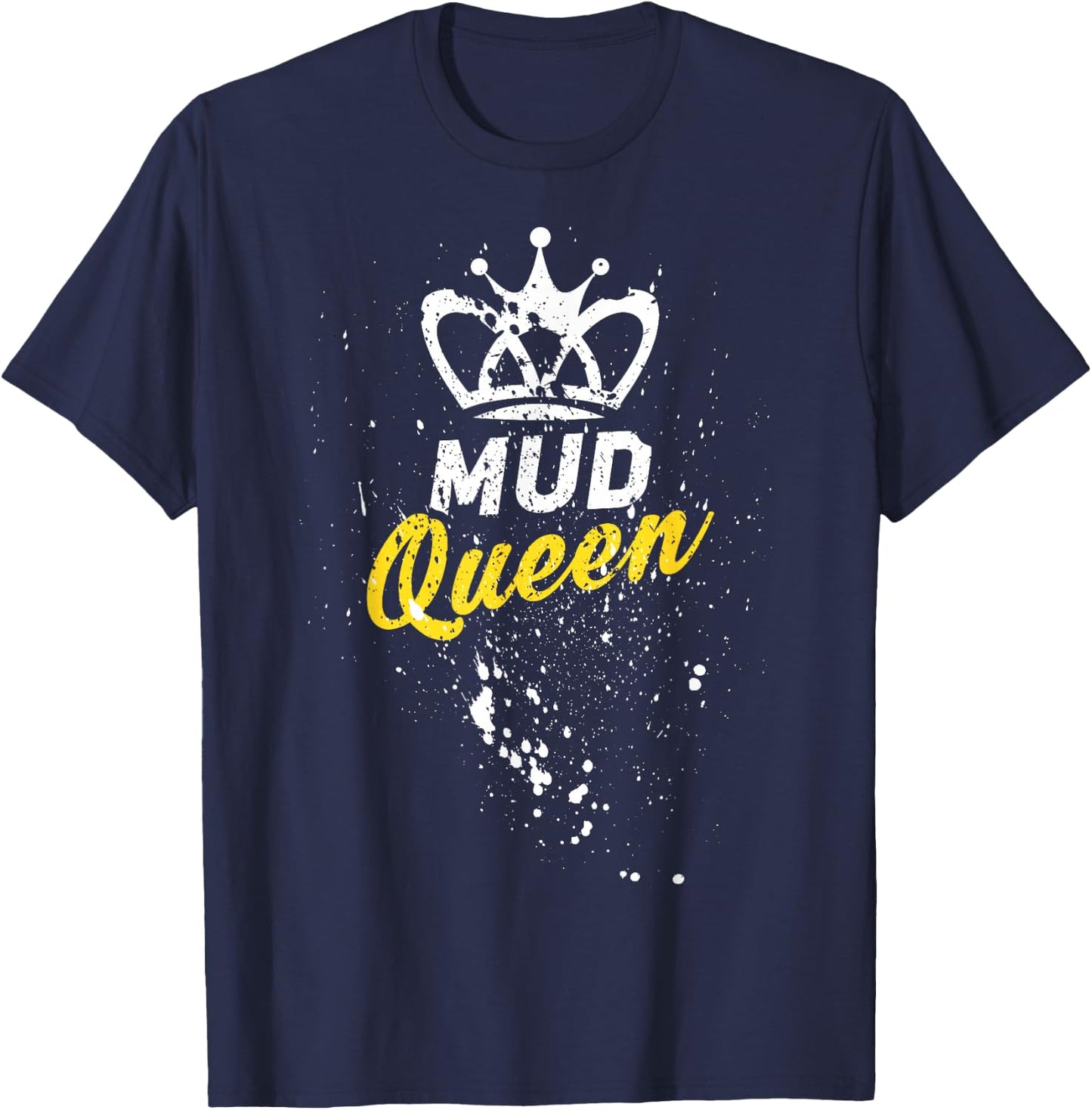 Mud Queen Funny Accessories Women ATV 4-Wheeler Quad T-Shirt - T-Shirt | Navy