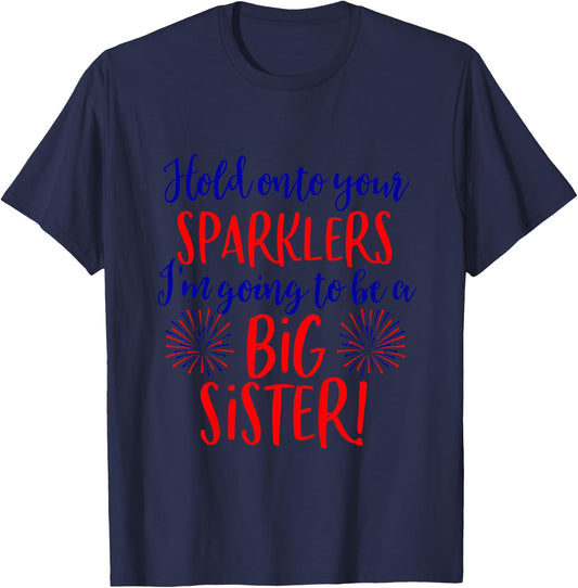 Big Sister Sparkler 4th of July Pregnancy Announcement Shirt T-Shirt - T-Shirt | Navy