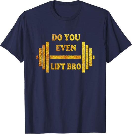 Do you even lift bro funny workout gear Vintage T-Shirt - T-Shirt | Navy