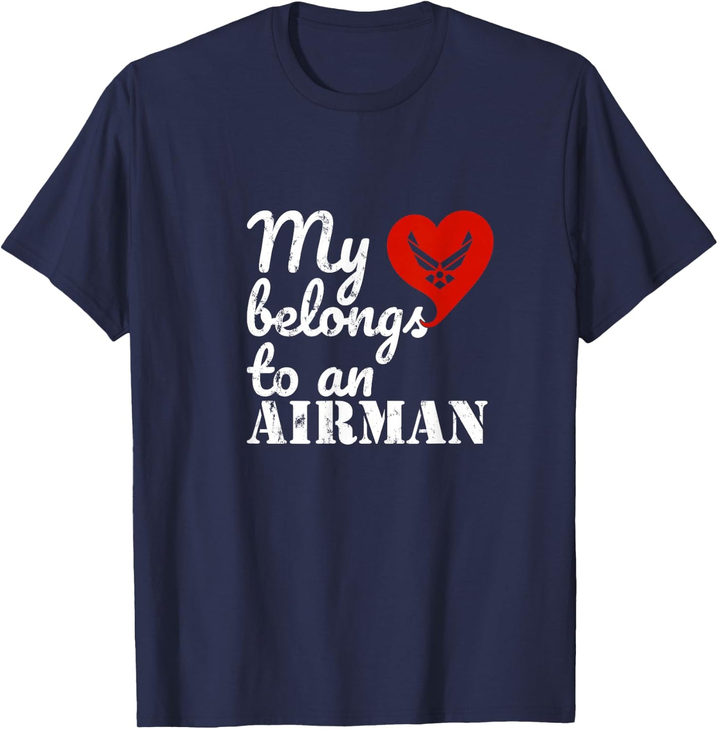 My Heart Belongs to an Airman T-Shirt - T-Shirt | Navy