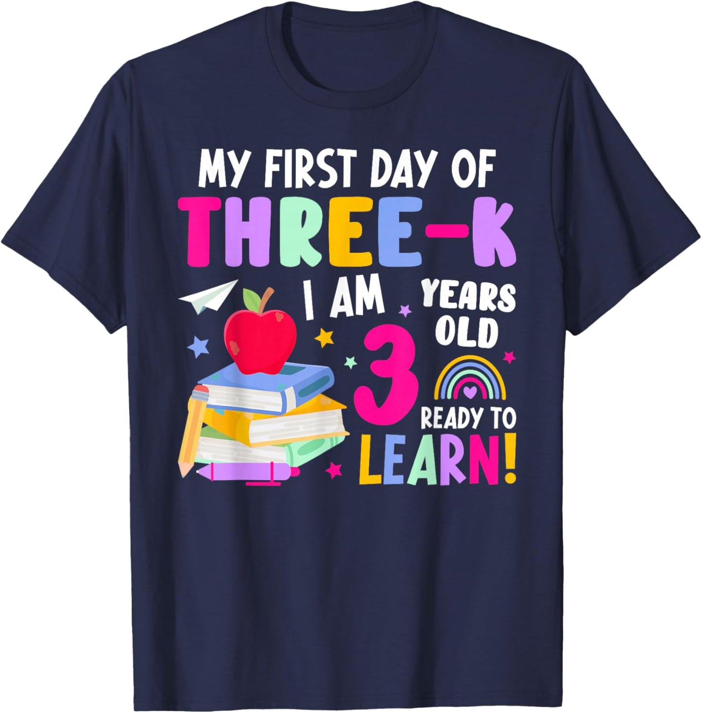 My First Day of Three-K 3K Student 3K Teacher T-Shirt - T-Shirt | Navy
