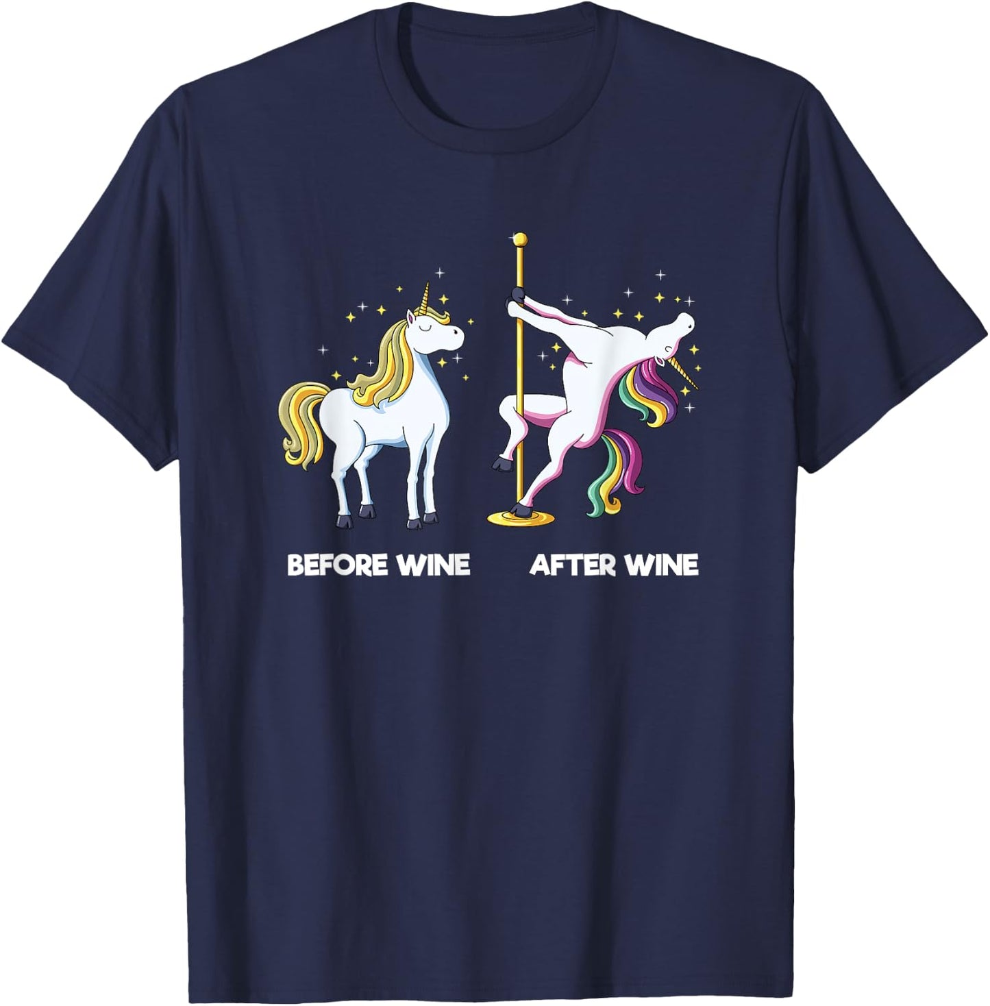 Funny Unicorn Before Wine After Wine design Dancing Pole T-Shirt - T-Shirt | Navy