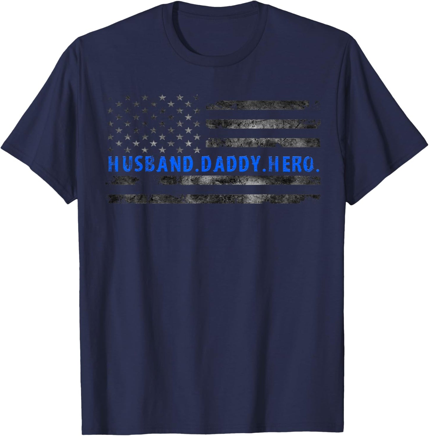 Thin Blue Line USA Flag Police Husband Daddy Hero Men T-Shirt - T-Shirt | Navy