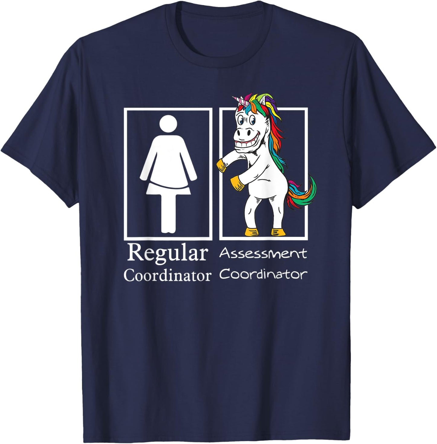 Assessment Coordinator Regular Unicorn Testing Team Gifts T-Shirt - T-Shirt | Navy