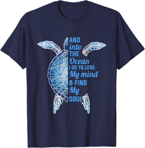 And Into The Ocean I Go To Lose My Mind Find My Soul Turtle T-Shirt - T-Shirt | Navy