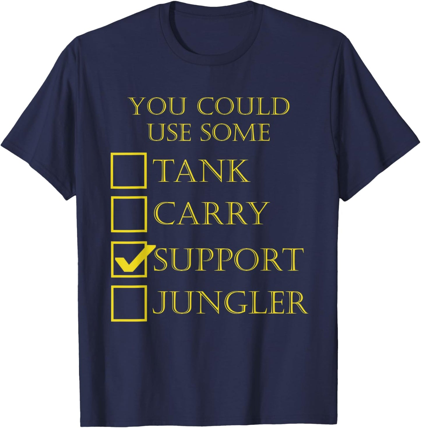 Funny Gaming League Support T-Shirt - T-Shirt | Navy