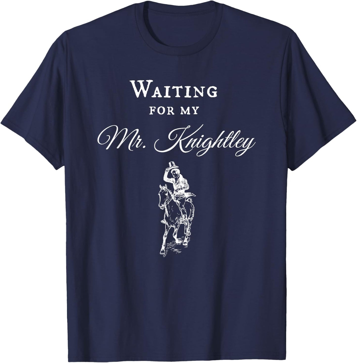 Jane Austen Gifts Emma Design With Mr. Knightley T-Shirt - T-Shirt | Navy