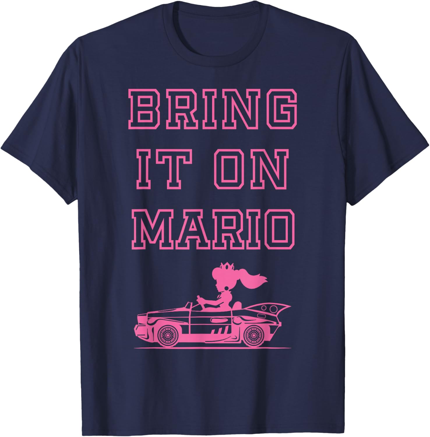 Mario Kart Peach Outline Poster Bring It On Mario T-Shirt - T-Shirt | Navy