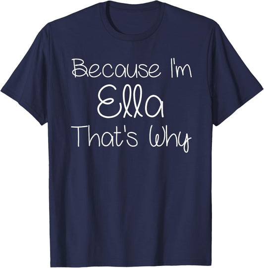 ELLA Funny Personalized Birthday Women Name Gift T-Shirt - T-Shirt | Navy
