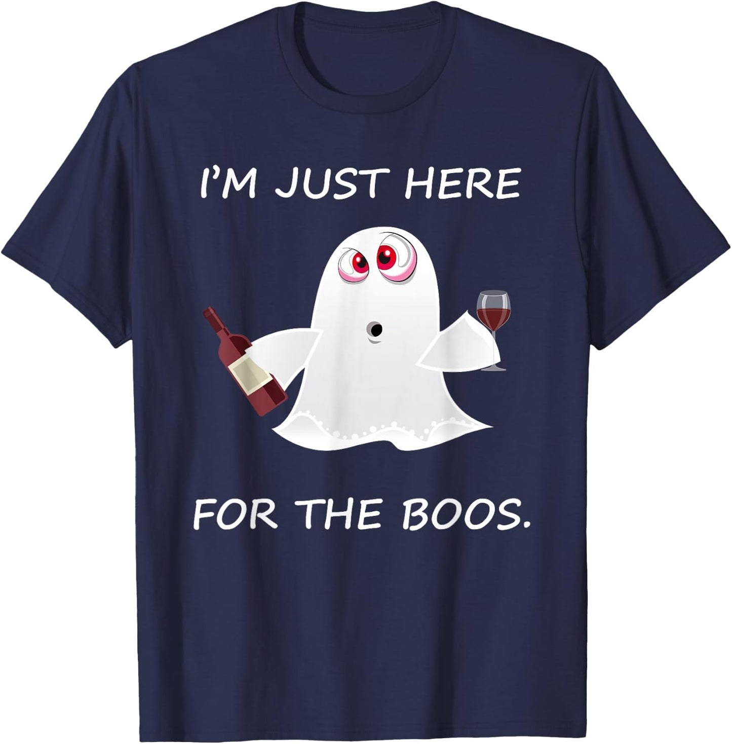 I'm Just Here For The Booze T-Shirt - T-Shirt | Navy