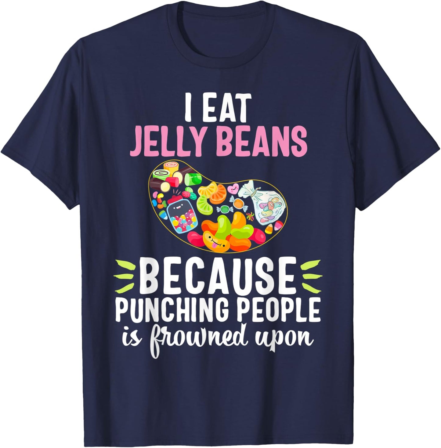 Jelly Bean Soft Sugar Candy Fruity Juicy Kids Gift T-Shirt - T-Shirt | Navy