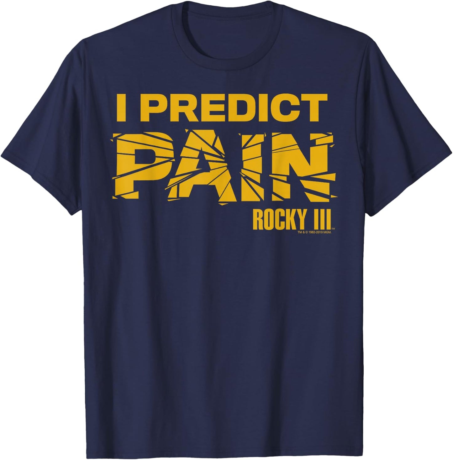 Rocky 3 I Predict Pain Yellow Text Shattered Logo T-Shirt - T-Shirt | Navy
