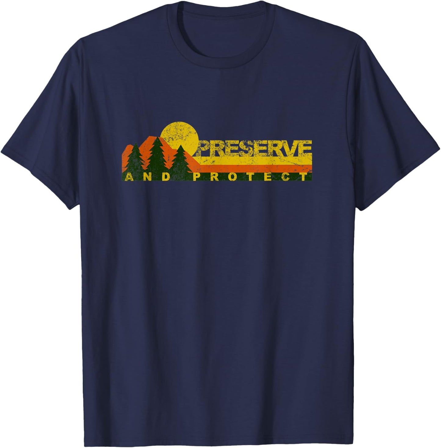 Retro Preserve and Protect - Save our National Forests T-Shirt - T-Shirt | Navy