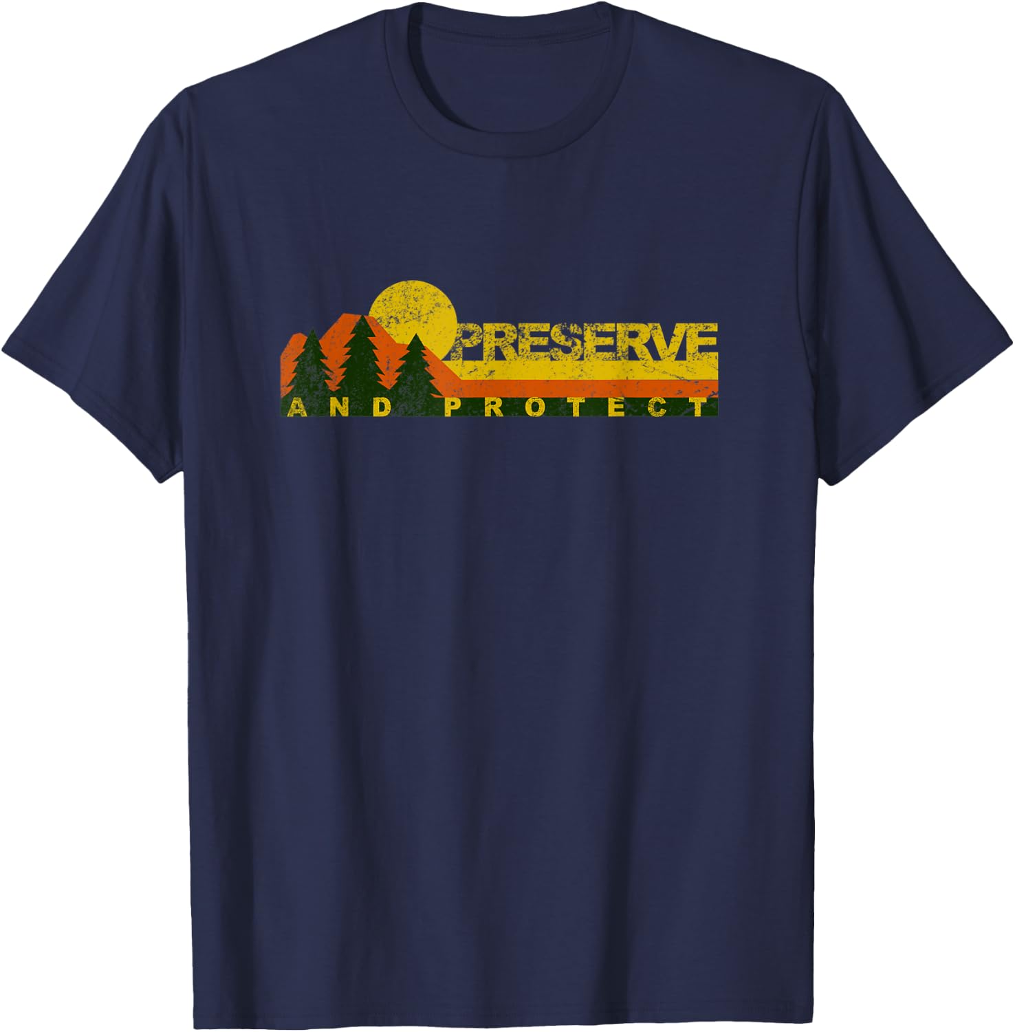 Retro Preserve and Protect - Save our National Forests T-Shirt - T-Shirt | Navy