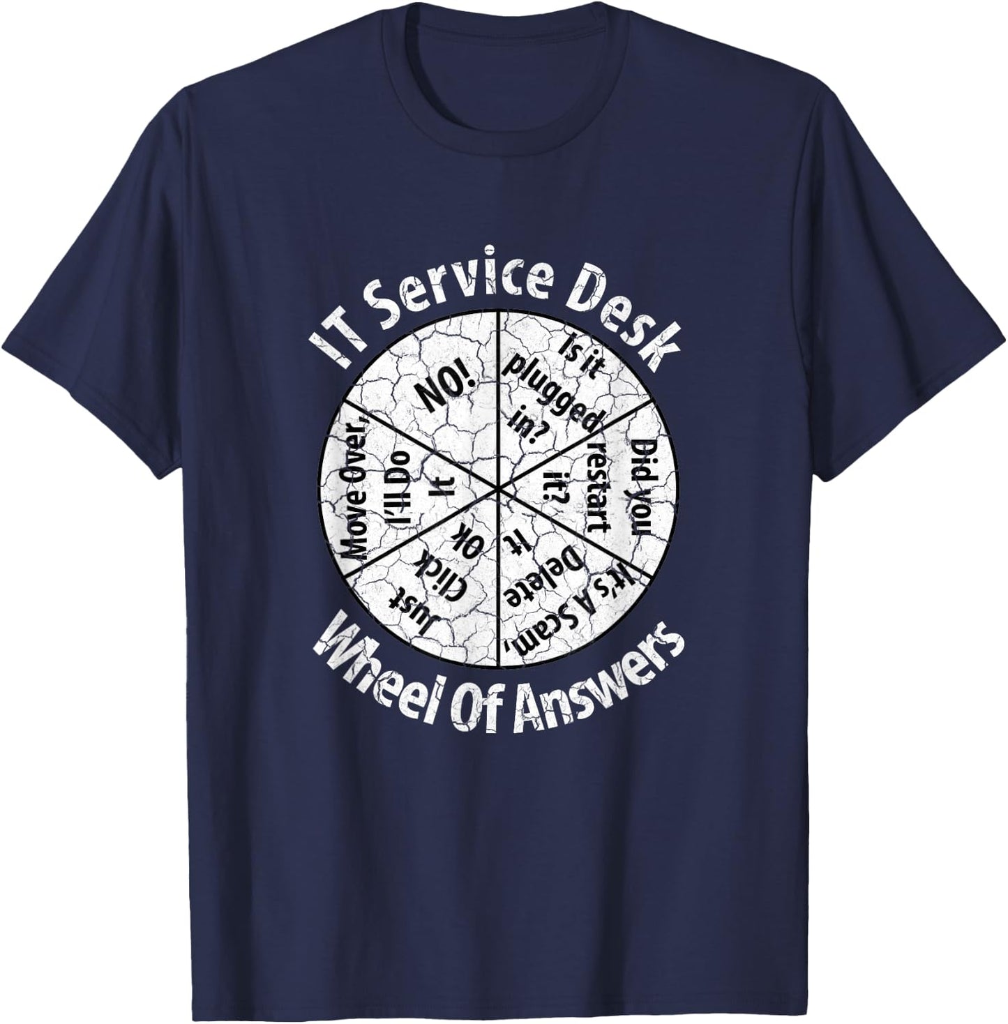 IT Service Desk Distressed Look Shirt Information Technology T-Shirt - T-Shirt | Navy